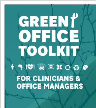Green Office Toolkit: For Clinicians and Office Managers